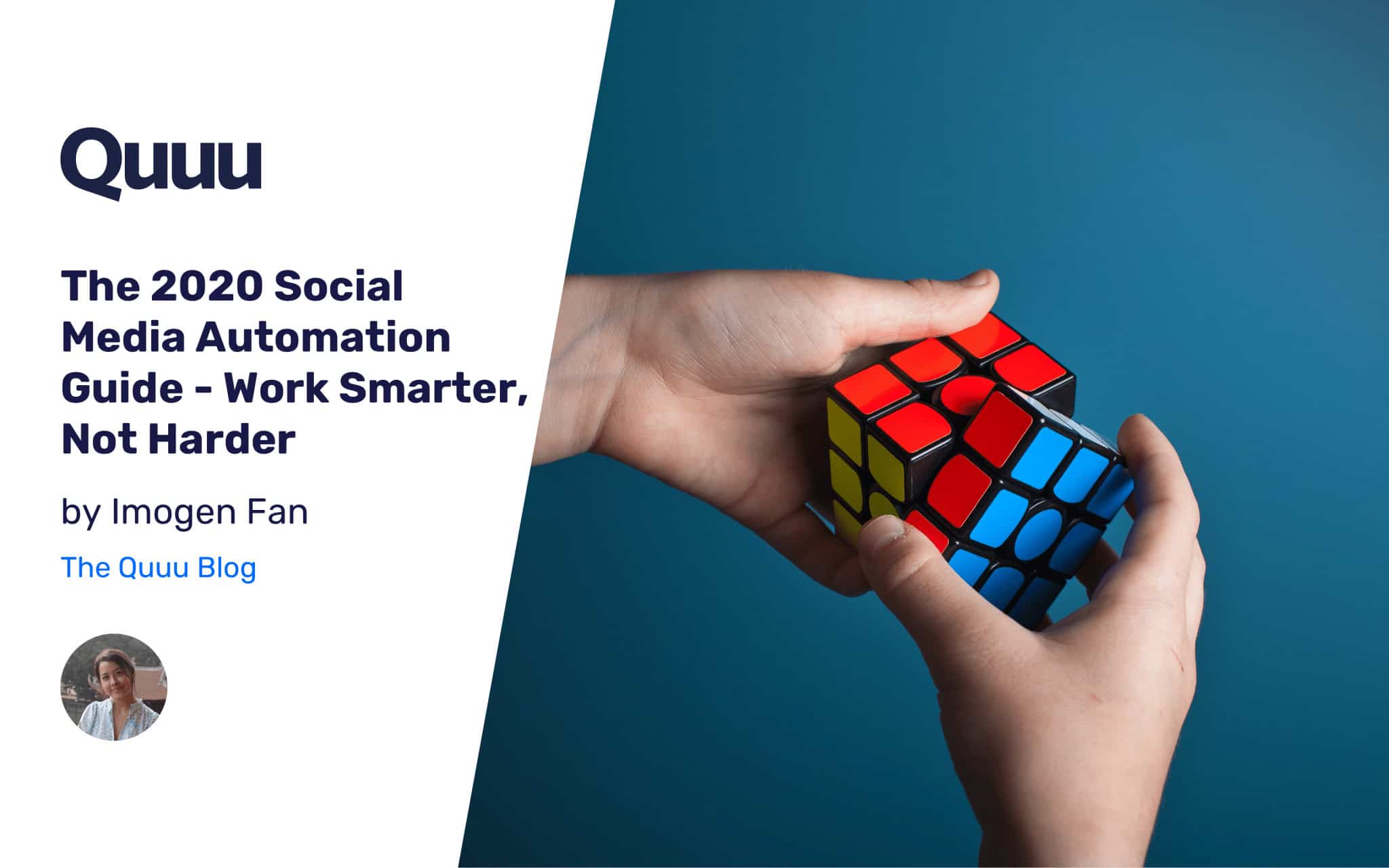 The 2020 Social Media Automation Guide - Work Smarter, Not Harder