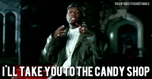 The iconic 50 Cent music video for Candy Shop where he states the line 'I'll take you to the candy shop'.